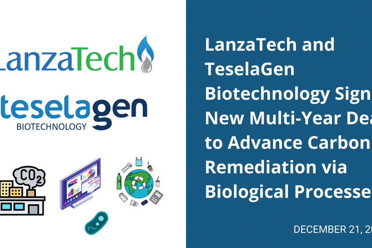 LanzaTech and TeselaGen Biotechnology Sign New Multi-Year Deal to Advance Carbon Remediation via Biological Processes